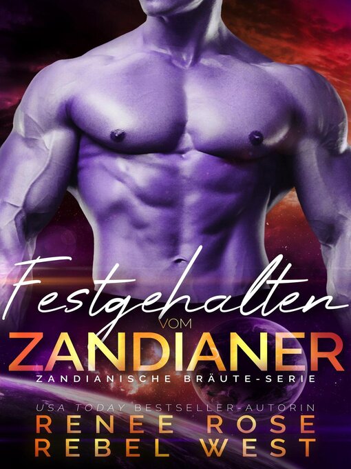 Title details for Festgehalten vom Zandianer by Renee Rose - Available